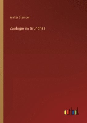 bokomslag Zoologie im Grundriss