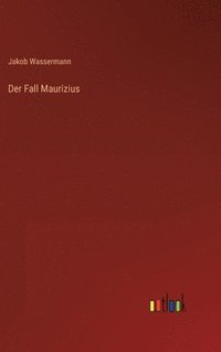 bokomslag Der Fall Maurizius
