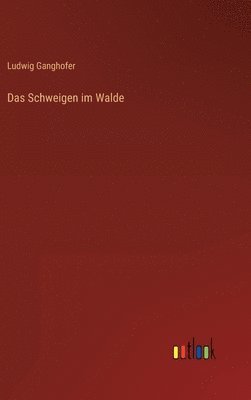 Schweigen im Walde