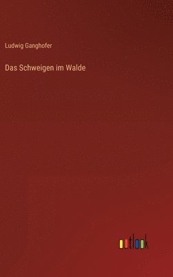 Das Schweigen im Walde 1