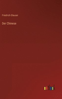 bokomslag Der Chinese