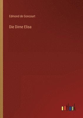 bokomslag Die Dirne Elisa