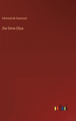 bokomslag Die Dirne Elisa