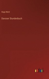 bokomslag Davoser Stundenbuch