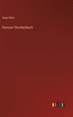 bokomslag Davoser Stundenbuch