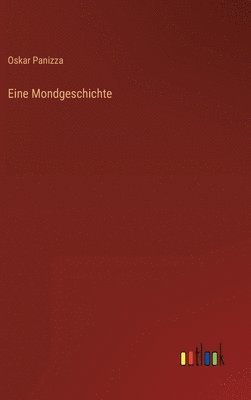 bokomslag Eine Mondgeschichte