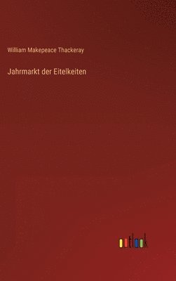 bokomslag Jahrmarkt der Eitelkeiten