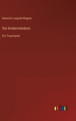 Die Kindermrderin 1