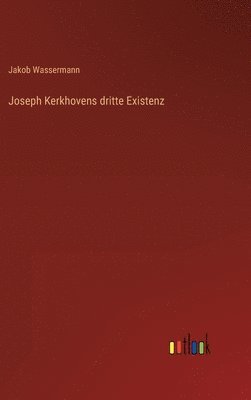 bokomslag Joseph Kerkhovens dritte Existenz