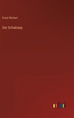 Der Schaktarp 1