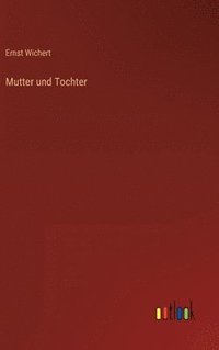 bokomslag Mutter und Tochter