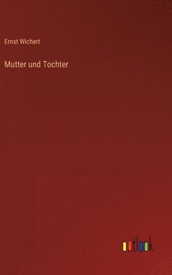 Mutter und Tochter