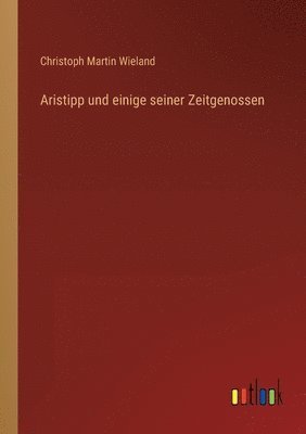Aristipp und einige seiner Zeitgenossen
