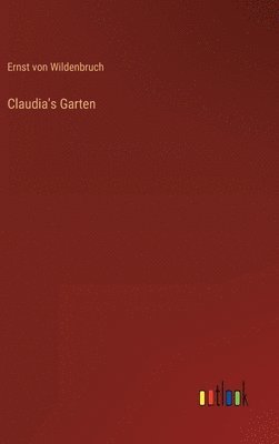 Claudia's Garten