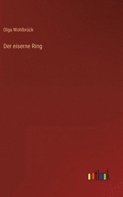 bokomslag Der eiserne Ring