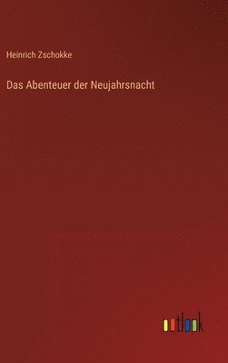 Das Abenteuer der Neujahrsnacht 1