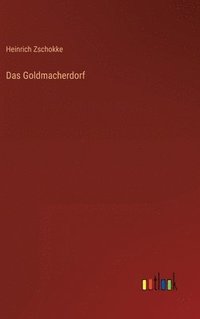 bokomslag Das Goldmacherdorf