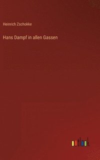 bokomslag Hans Dampf in allen Gassen