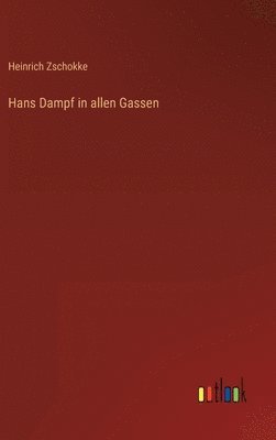 bokomslag Hans Dampf in allen Gassen