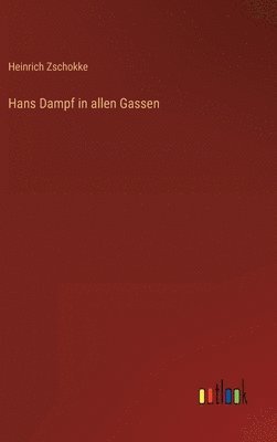 bokomslag Hans Dampf in allen Gassen