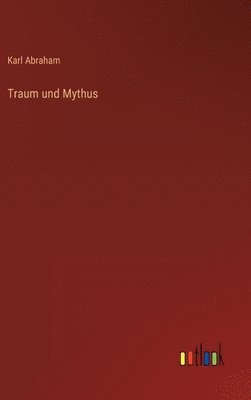 Traum und Mythus