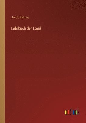 bokomslag Lehrbuch der Logik