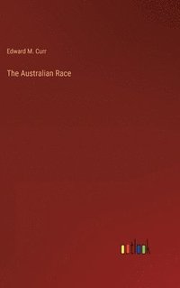 bokomslag The Australian Race