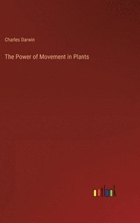 bokomslag Power of Movement in Plants