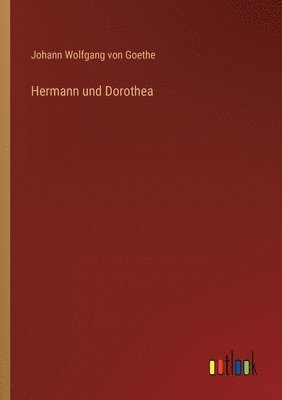 bokomslag Hermann und Dorothea