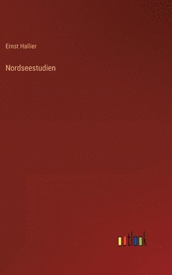 bokomslag Nordseestudien