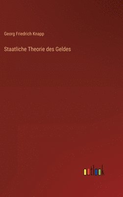 bokomslag Staatliche Theorie des Geldes