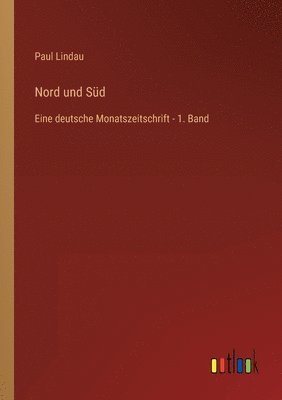 Paul Lindau - Nord und Süd, Häftad