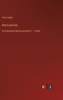 Paul Lindau - Nord und Süd, Inbunden