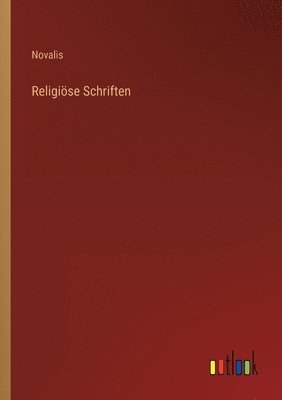 Religioese Schriften 1