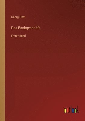 Das Bankgeschft 1