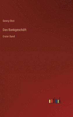 bokomslag Das Bankgeschft