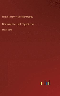 Briefwechsel und Tagebcher 1