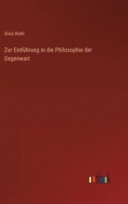 Zur Einfhrung in die Philosophie der Gegenwart 1