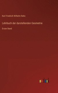 bokomslag Lehrbuch der darstellenden Geometrie