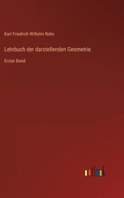 bokomslag Lehrbuch der darstellenden Geometrie