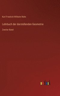 bokomslag Lehrbuch der darstellenden Geometrie