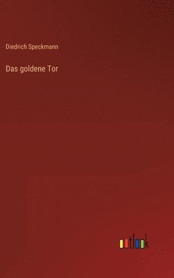 bokomslag goldene Tor