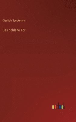 Das goldene Tor 1