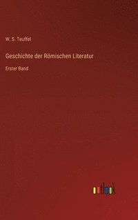 bokomslag Geschichte der Rmischen Literatur