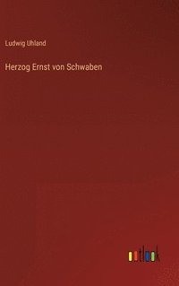 bokomslag Herzog Ernst von Schwaben