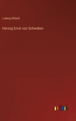 Herzog Ernst von Schwaben 1