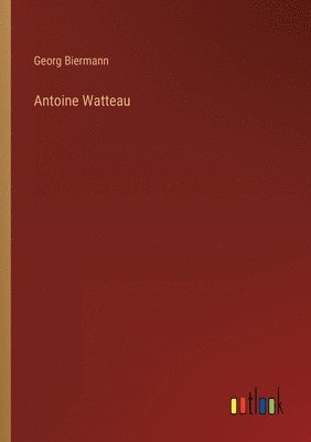 bokomslag Antoine Watteau