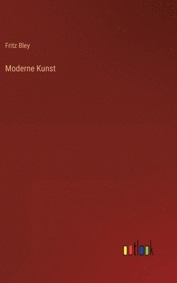 Moderne Kunst 1