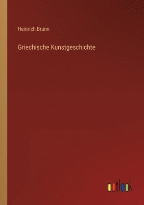 Griechische Kunstgeschichte 1