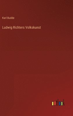 bokomslag Ludwig Richters Volkskunst